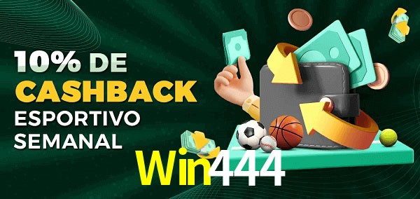 10% de bônus de cashback na Win444